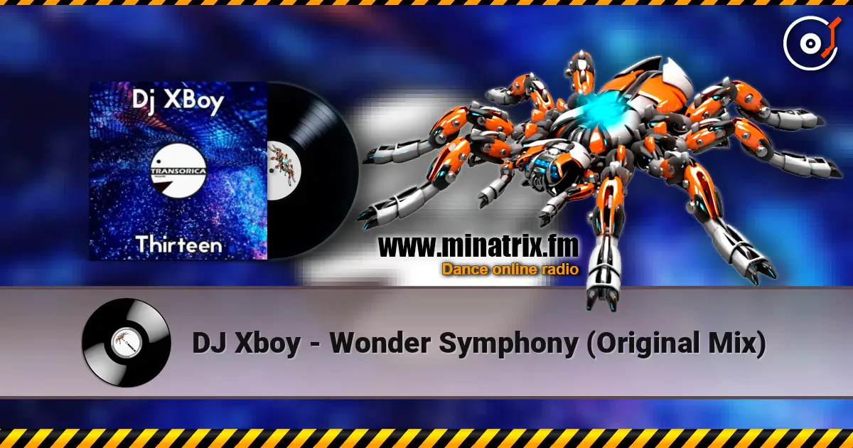 DJ Xboy - Wonder Symphony (Original Mix) слухати онлайн у високій якості | Minatrix.FM