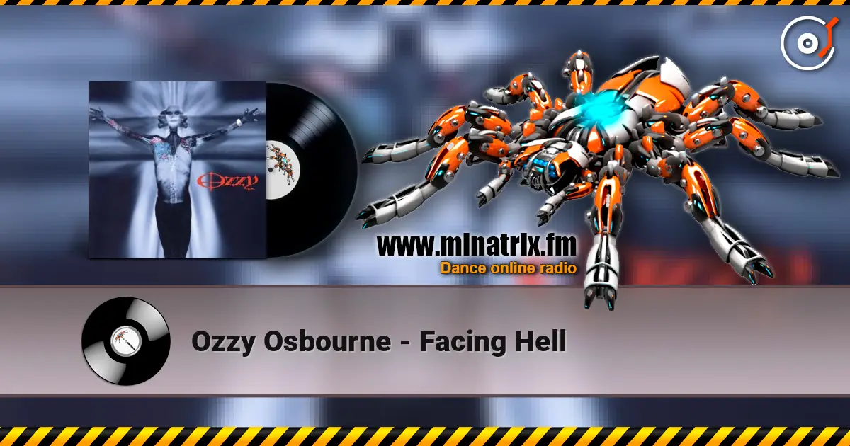Ozzy Osbourne - Facing Hell listen online in high quality | Minatrix.FM