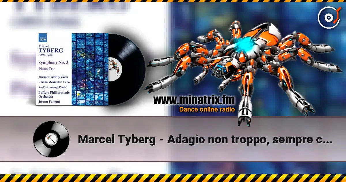 Marcel Tyberg - Adagio non troppo, sempre cantabile listen online in high quality | Minatrix.FM