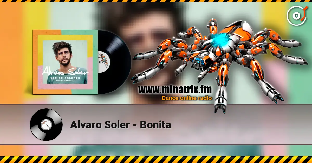 Alvaro Soler - Bonita listen online in high quality | Minatrix.FM