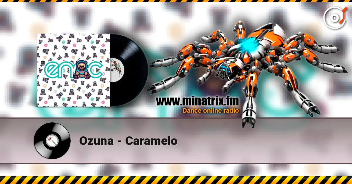 Ozuna - Caramelo listen online in high quality | Minatrix.FM
