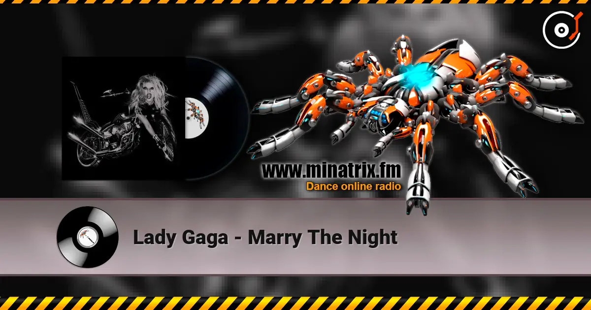 Lady Gaga - Marry The Night слухати онлайн у високій якості | Minatrix.FM