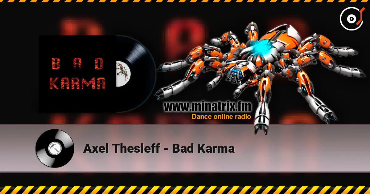 Axel Thesleff - Bad Karma слухати онлайн у високій якості | Minatrix.FM