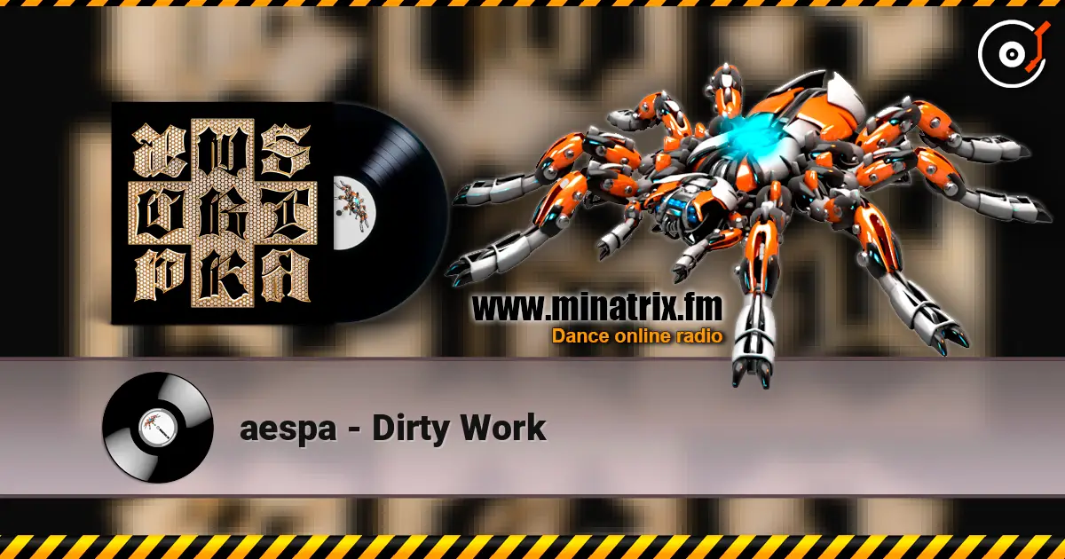 aespa - Dirty Work listen online in high quality | Minatrix.FM