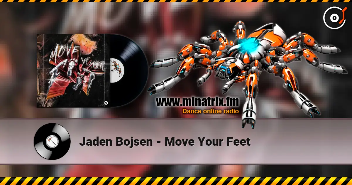 Jaden Bojsen - Move Your Feet listen online in high quality | Minatrix.FM