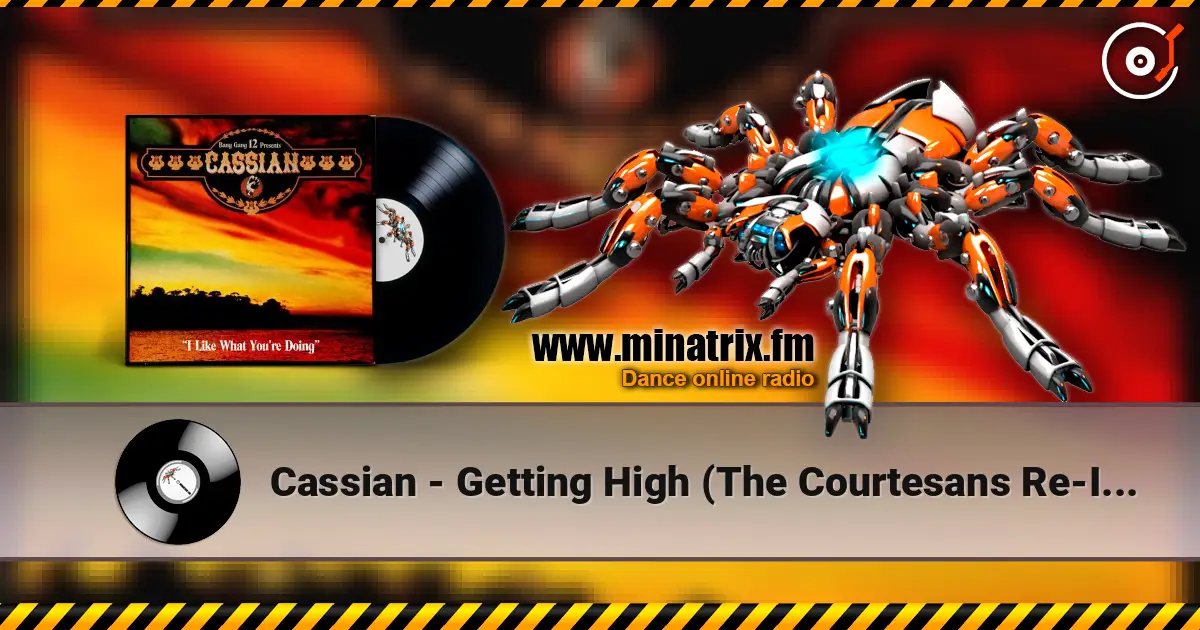 Cassian - Getting High (The Courtesans Re-Imagining) listen online in high quality | Minatrix.FM