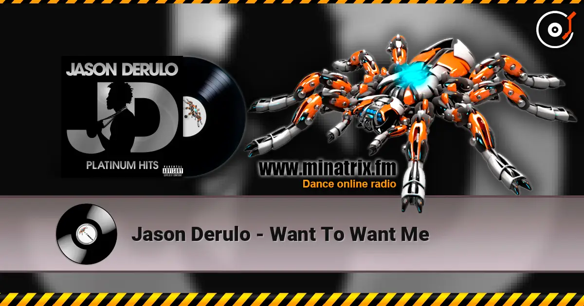 Jason Derulo - Want To Want Me listen online in high quality | Minatrix.FM