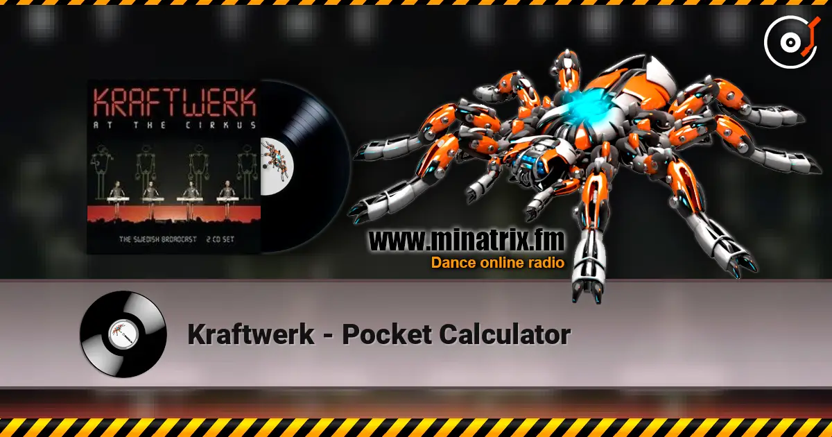 Kraftwerk - Pocket Calculator слухати онлайн у високій якості | Minatrix.FM