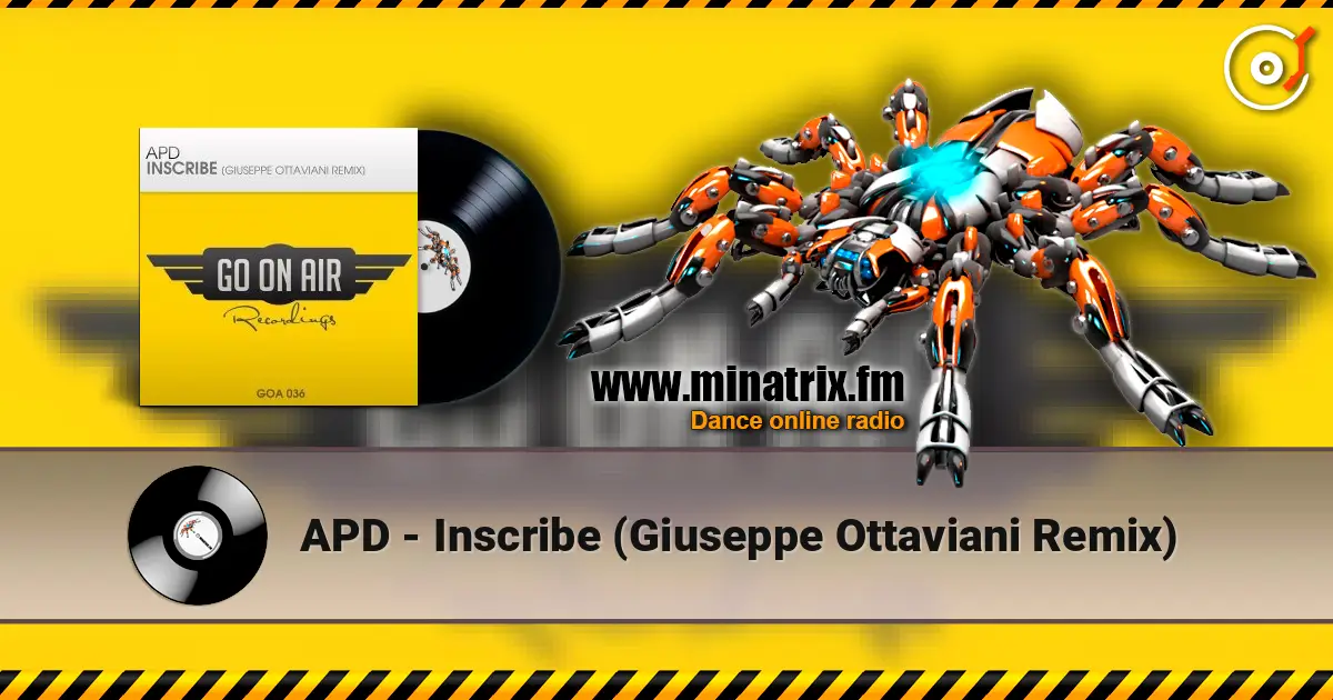 APD - Inscribe (Giuseppe Ottaviani Remix) listen online in high quality | Minatrix.FM