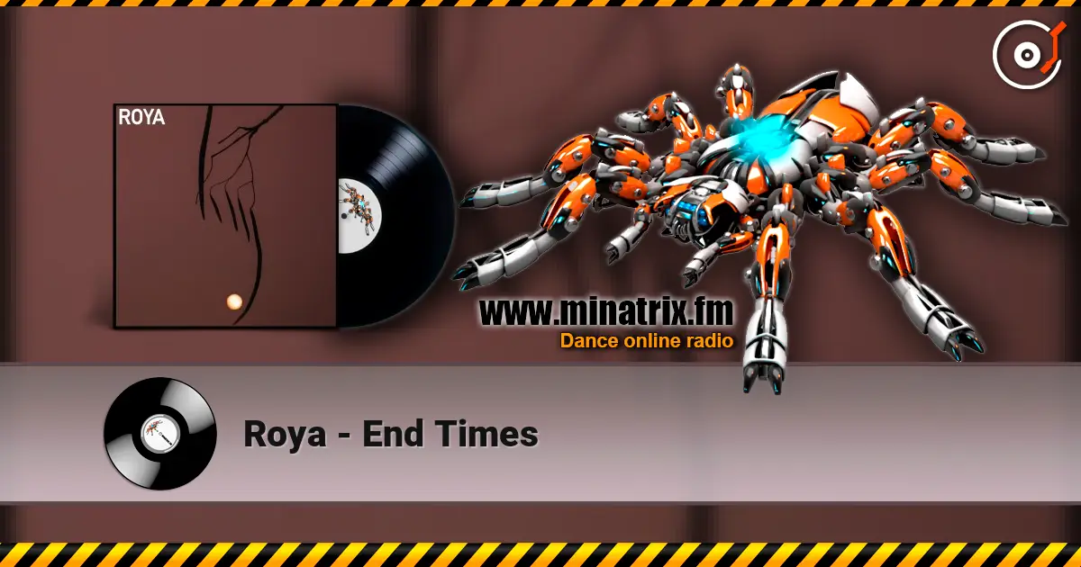 Roya - End Times listen online in high quality | Minatrix.FM