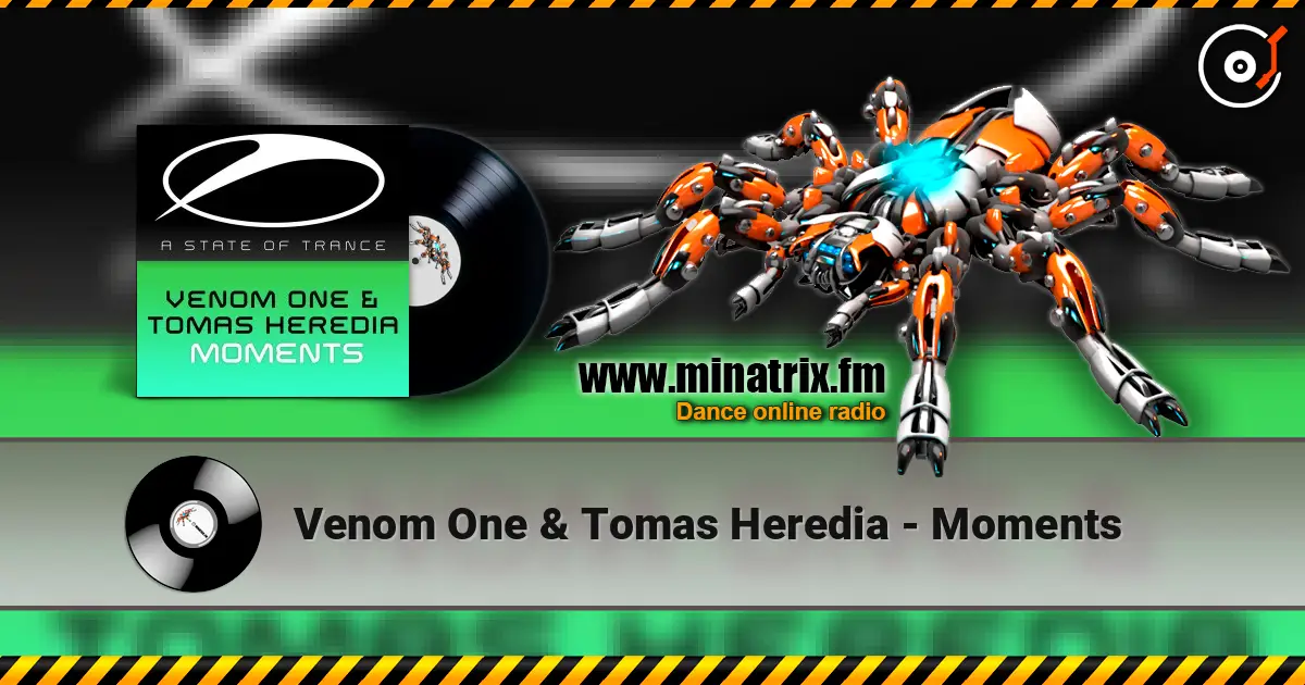Venom One & Tomas Heredia - Moments listen online in high quality | Minatrix.FM