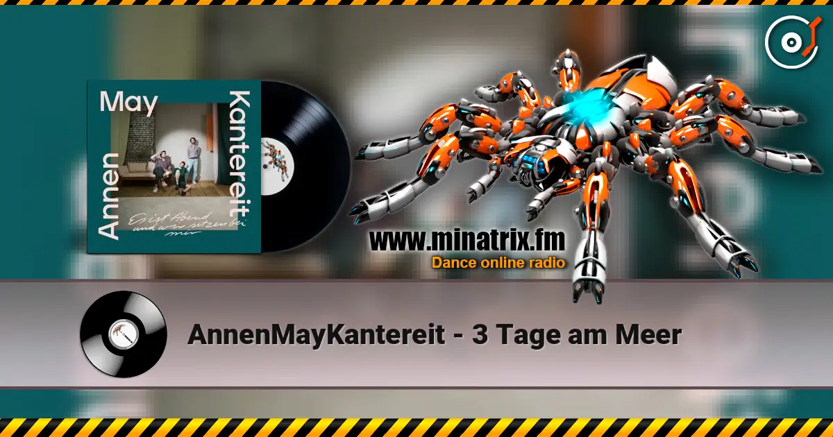AnnenMayKantereit - 3 Tage am Meer listen online in high quality | Minatrix.FM