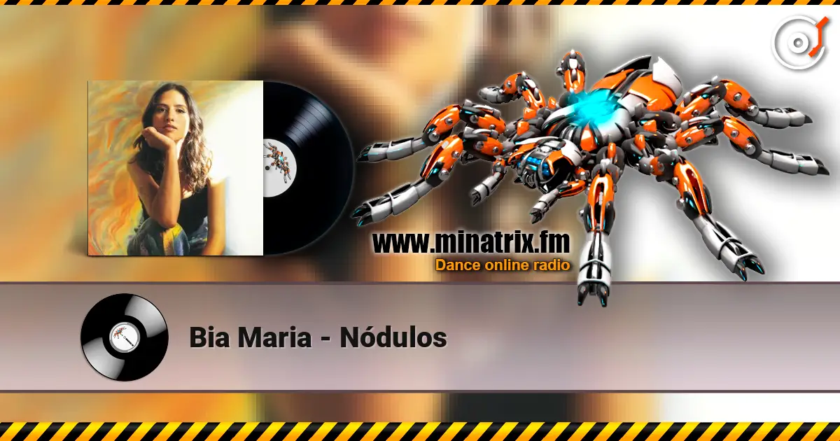 Bia Maria - Nódulos listen online in high quality | Minatrix.FM
