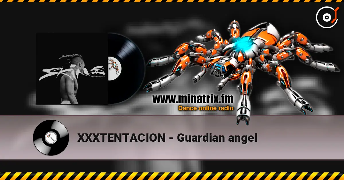 XXXTENTACION - Guardian angel слухати онлайн у високій якості | Minatrix.FM