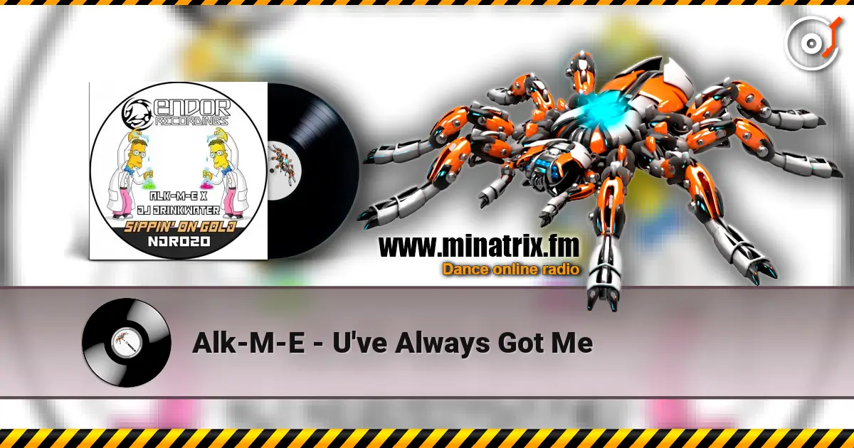 Alk-M-E - U've Always Got Me listen online in high quality | Minatrix.FM
