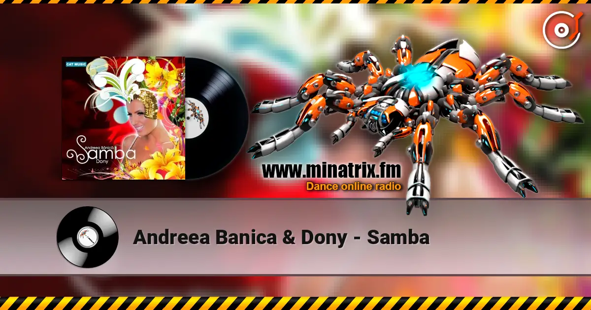 Andreea Banica & Dony - Samba listen online in high quality | Minatrix.FM