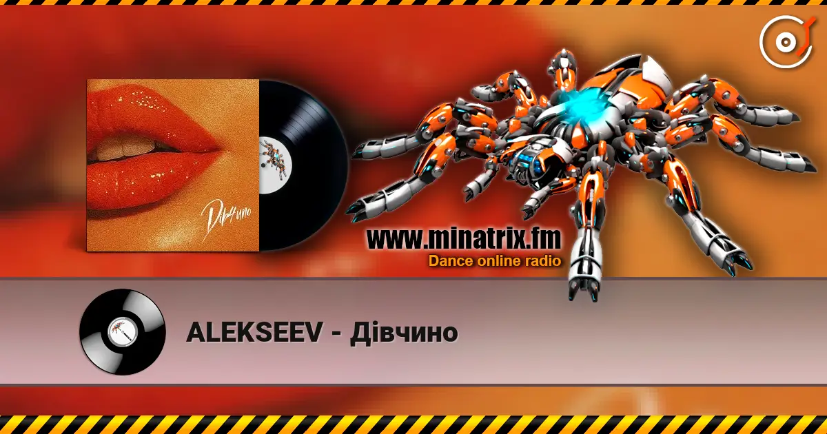 ALEKSEEV - Дівчино listen online in high quality | Minatrix.FM