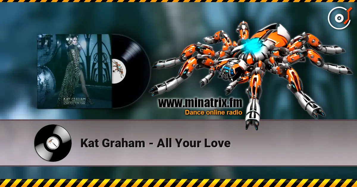 Kat Graham - All Your Love listen online in high quality | Minatrix.FM