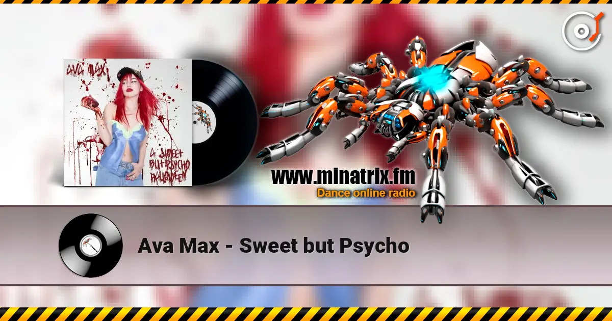 Ava Max - Sweet but Psycho listen online in high quality | Minatrix.FM