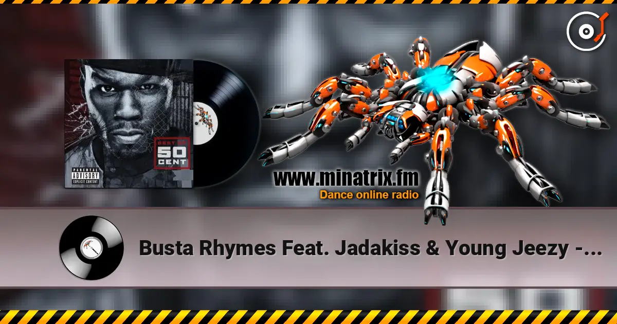 Busta Rhymes Feat. Jadakiss & Young Jeezy - Conglomerate слухати онлайн у високій якості | Minatrix.FM