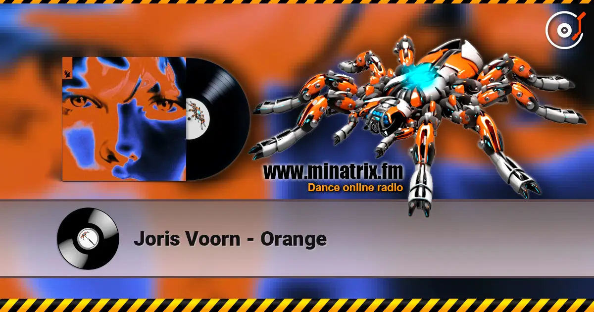 Joris Voorn - Orange listen online in high quality | Minatrix.FM