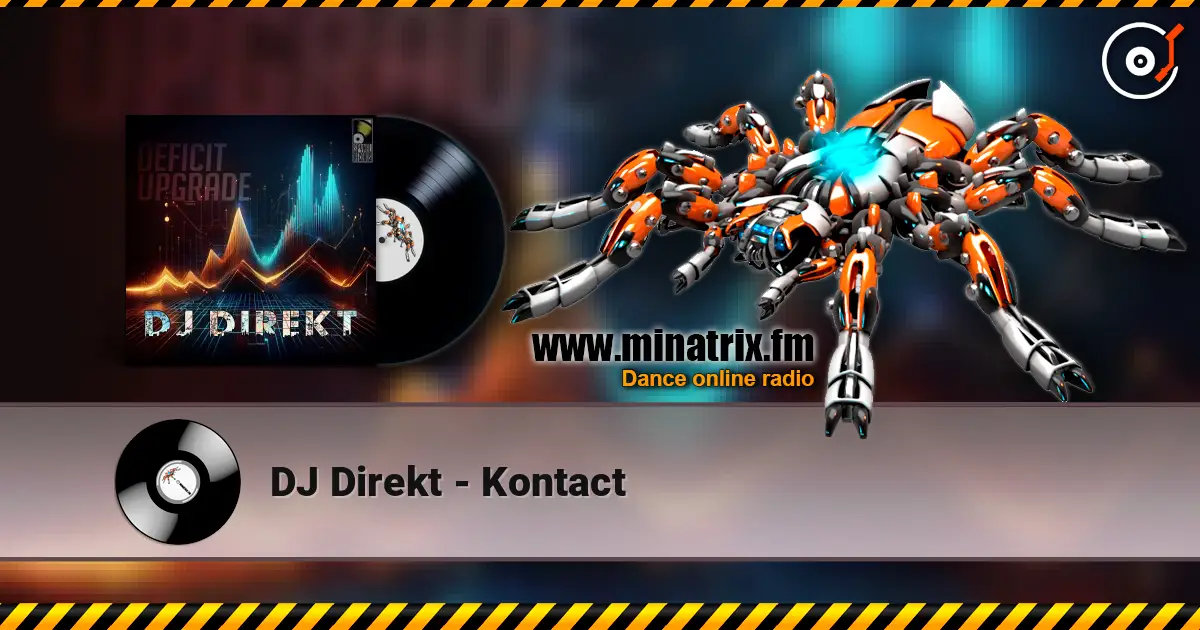 DJ Direkt - Kontact listen online in high quality | Minatrix.FM