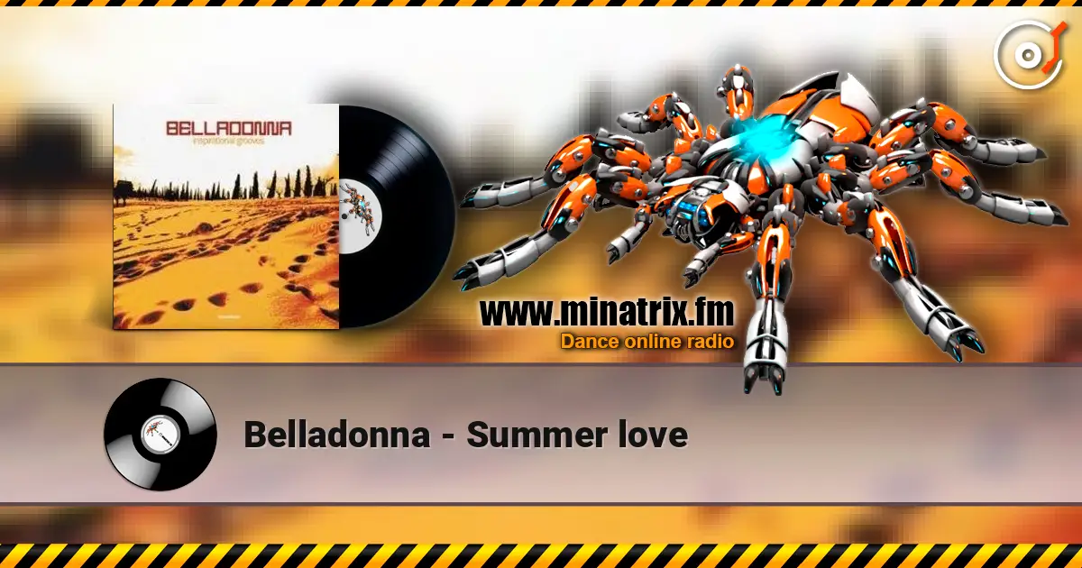 Belladonna - Summer love listen online in high quality | Minatrix.FM