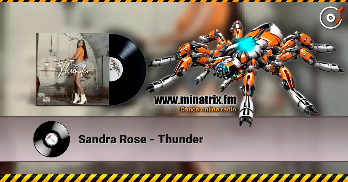 Sandra Rose - Thunder listen online in high quality | Minatrix.FM