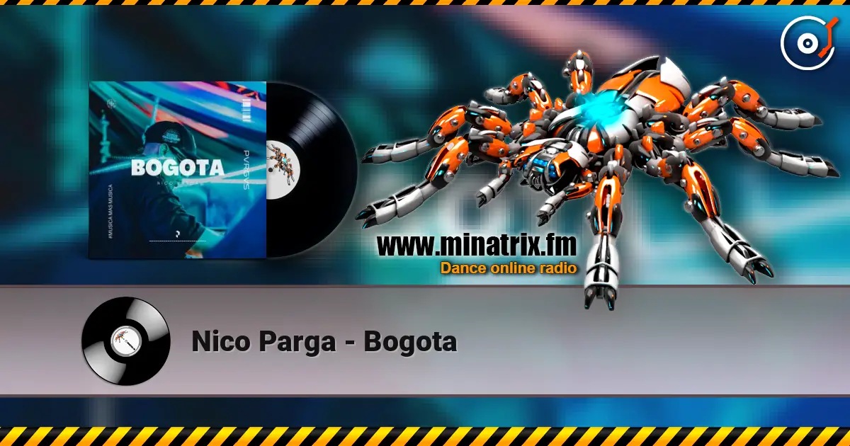 Nico Parga - Bogota listen online in high quality | Minatrix.FM