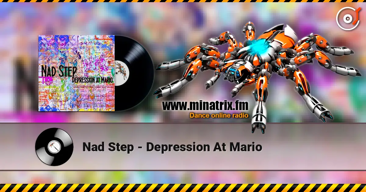 Nad Step - Depression At Mario listen online in high quality | Minatrix.FM