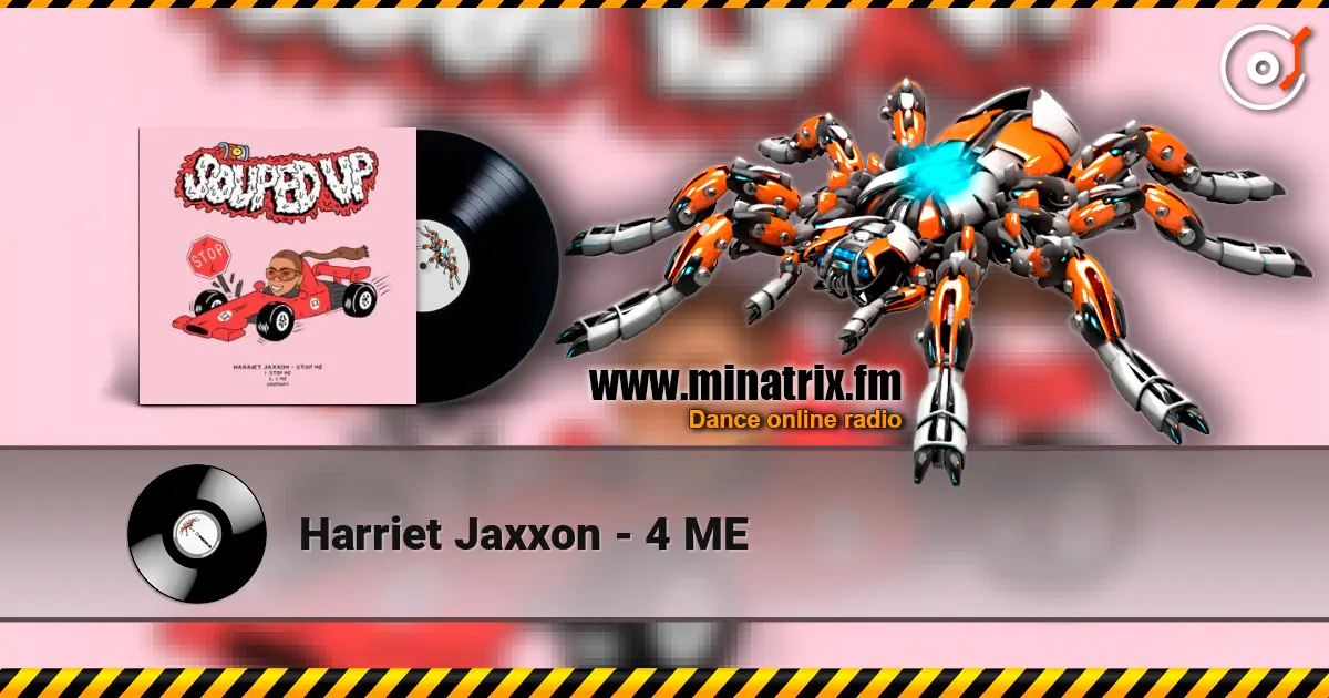 Harriet Jaxxon - 4 ME listen online in high quality | Minatrix.FM