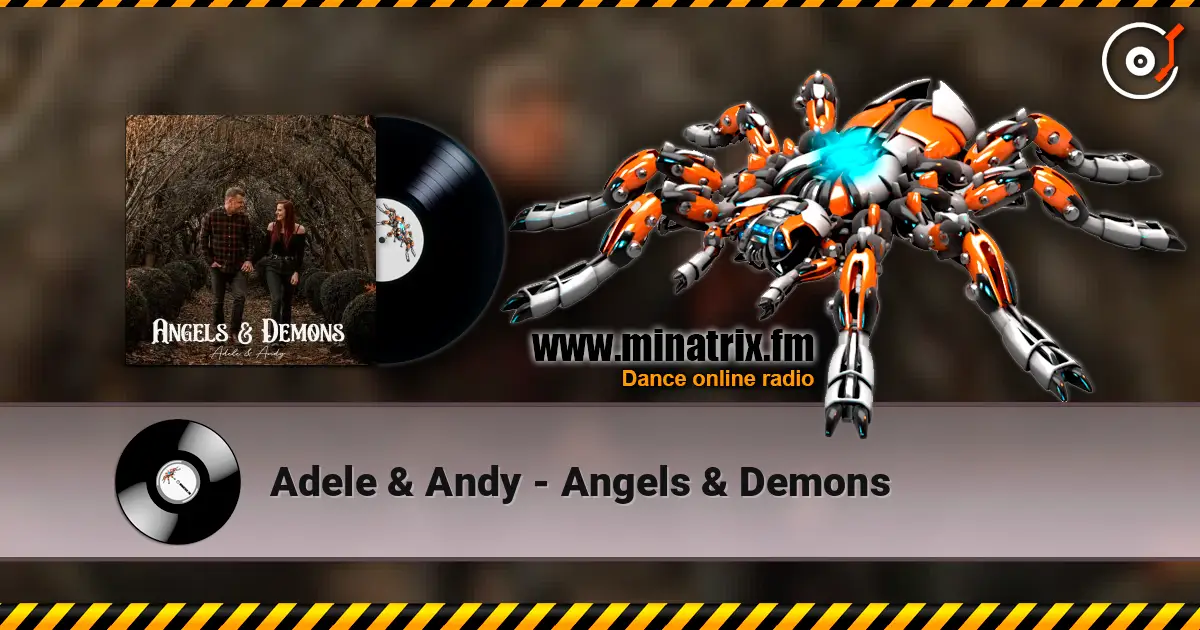 Adele & Andy - Angels & Demons listen online in high quality | Minatrix.FM