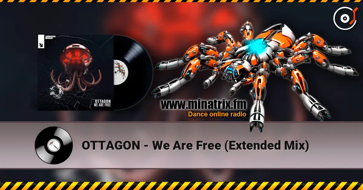 OTTAGON - We Are Free (Extended Mix) слухати онлайн у високій якості | Minatrix.FM