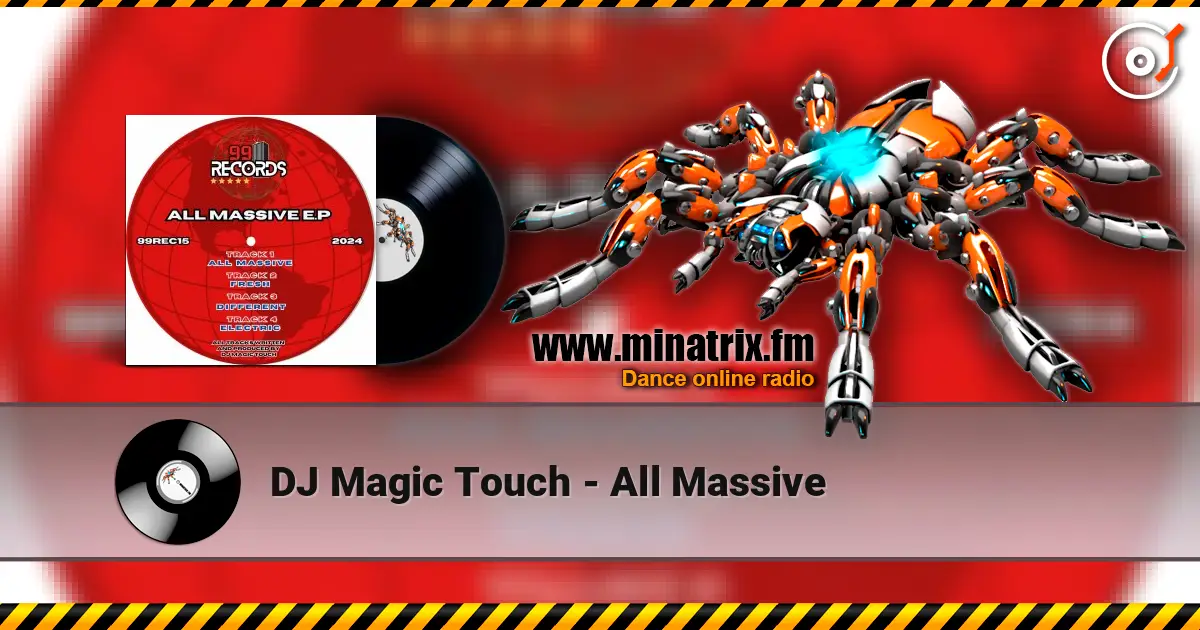 DJ Magic Touch - All Massive listen online in high quality | Minatrix.FM