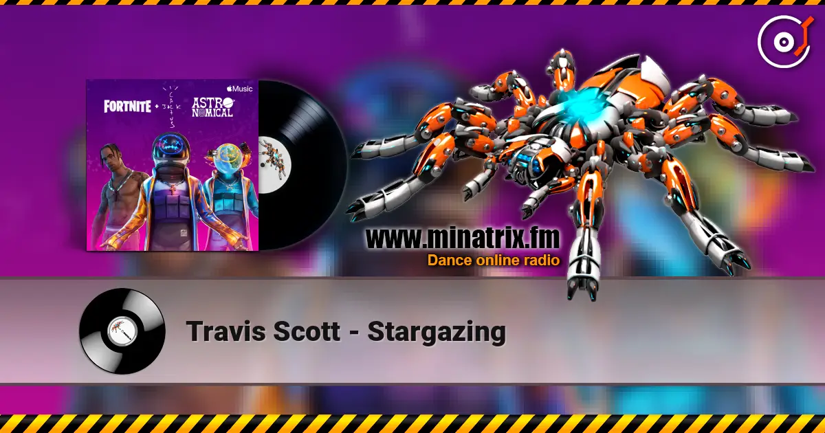 Travis Scott - Stargazing слухати онлайн у високій якості | Minatrix.FM