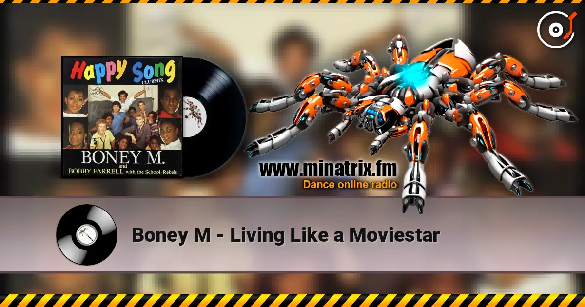 Boney M - Living Like a Moviestar listen online in high quality | Minatrix.FM