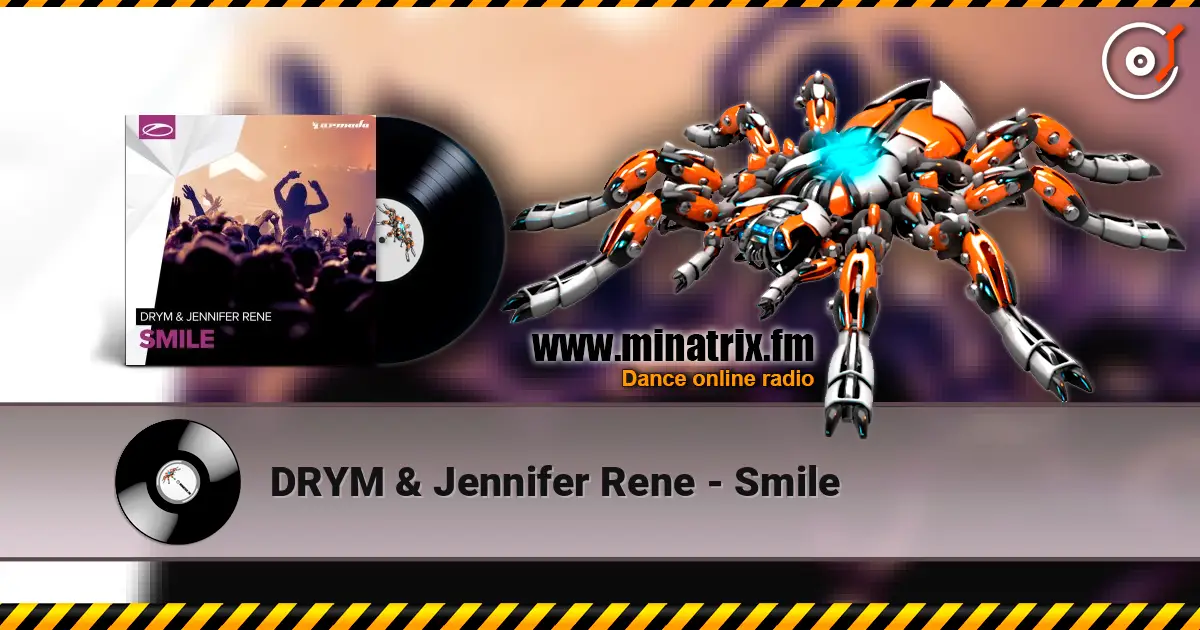DRYM & Jennifer Rene - Smile listen online in high quality | Minatrix.FM