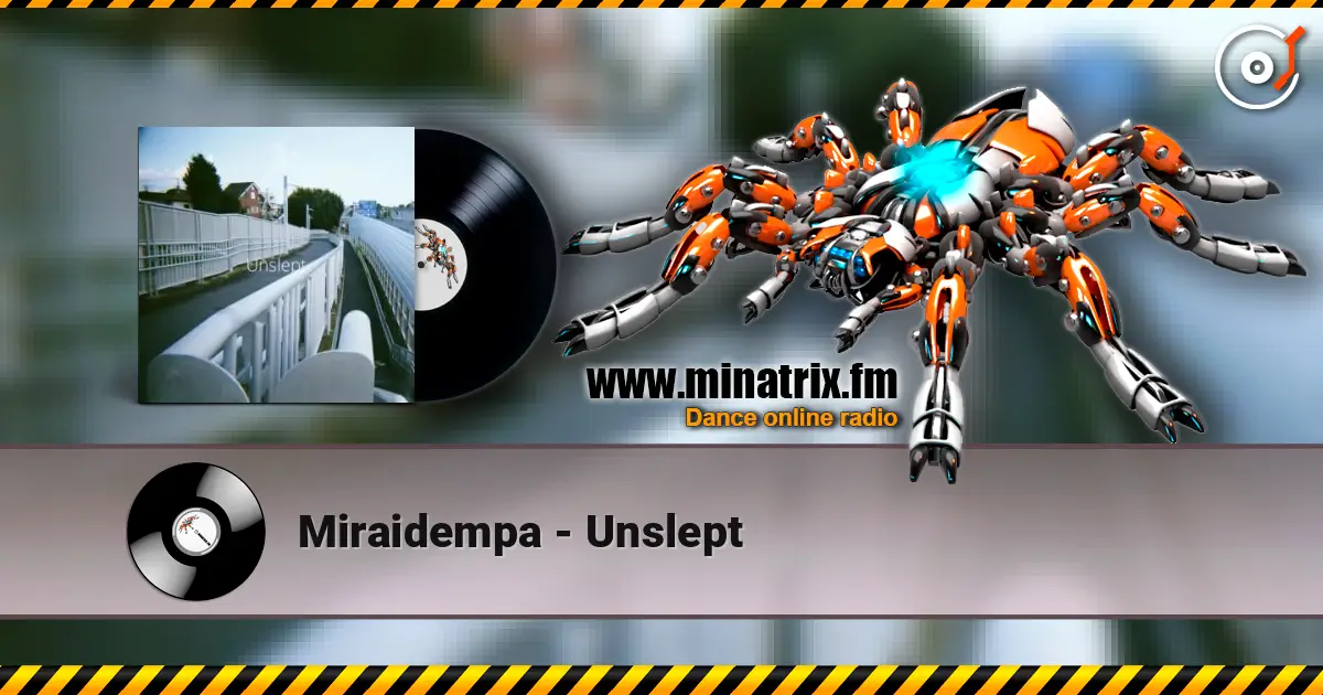 Miraidempa - Unslept listen online in high quality | Minatrix.FM