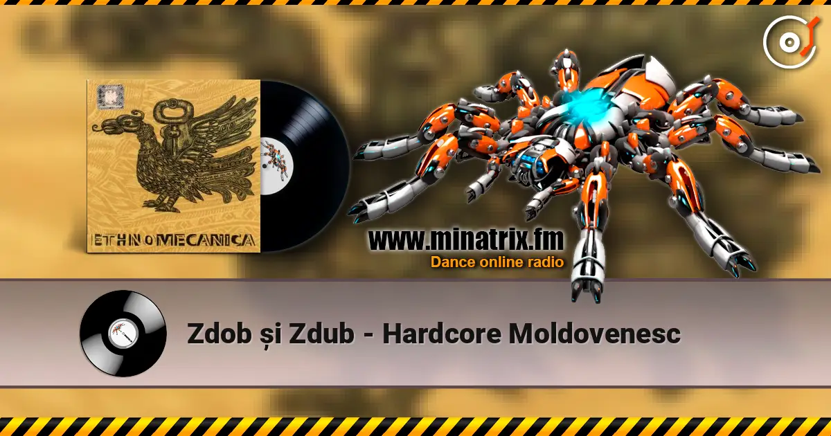 Zdob și Zdub - Hardcore Moldovenesc listen online in high quality | Minatrix.FM