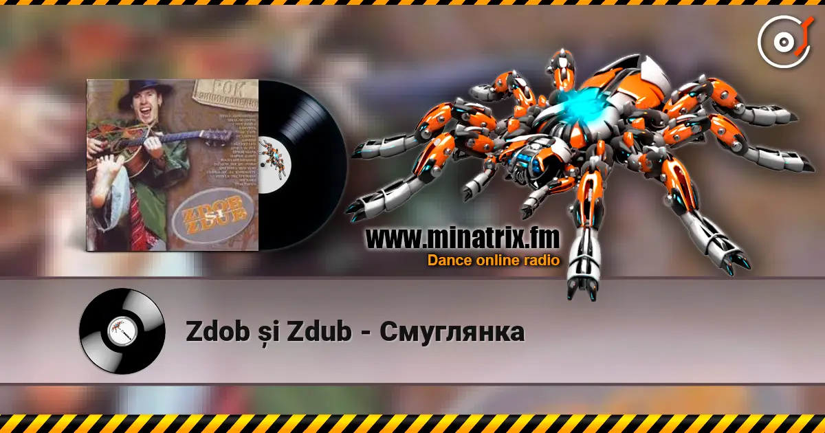 Zdob și Zdub - Смуглянка listen online in high quality | Minatrix.FM