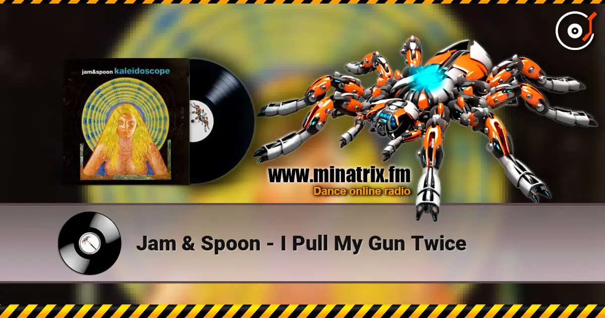 Jam & Spoon - I Pull My Gun Twice listen online in high quality | Minatrix.FM