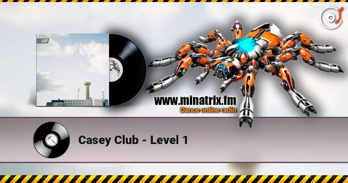 Casey Club - Level 1 listen online in high quality | Minatrix.FM