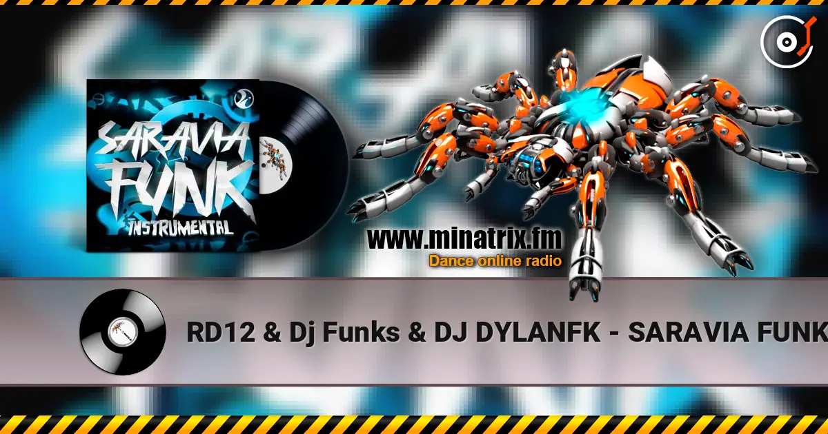 RD12 & Dj Funks & DJ DYLANFK - SARAVIA FUNK - Mega Slowed Instrumental listen online in high quality | Minatrix.FM
