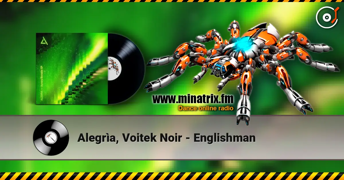 Alegrìa, Voitek Noir - Englishman listen online in high quality | Minatrix.FM