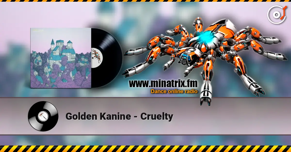 Golden Kanine - Cruelty listen online in high quality | Minatrix.FM