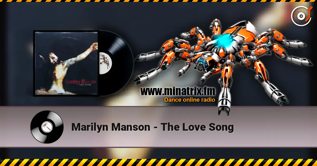 Marilyn Manson - The Love Song listen online in high quality | Minatrix.FM