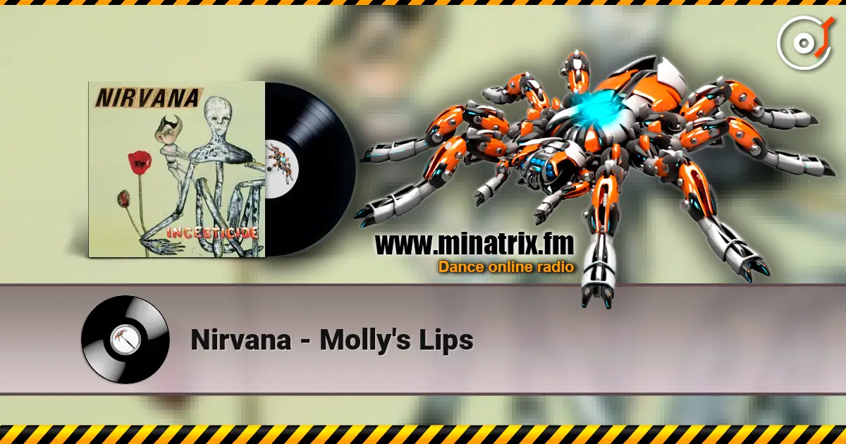 Nirvana - Molly's Lips listen online in high quality | Minatrix.FM