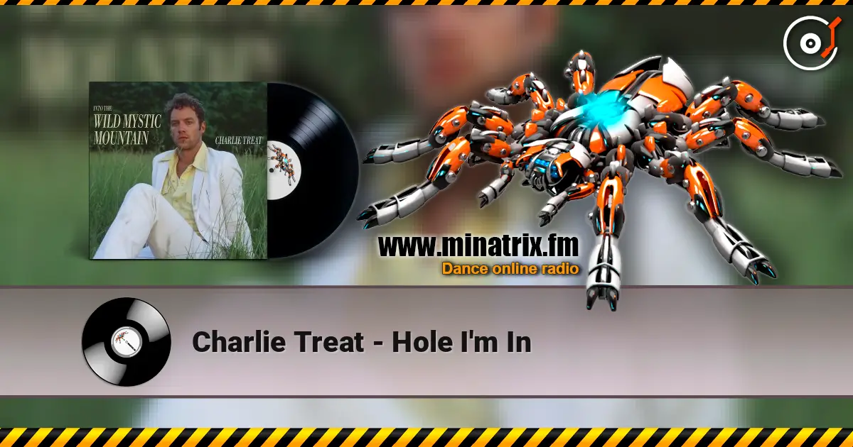 Charlie Treat - Hole I'm In listen online in high quality | Minatrix.FM