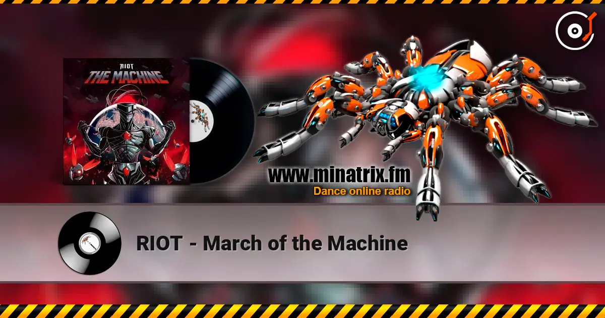 RIOT - March of the Machine listen online in high quality | Minatrix.FM