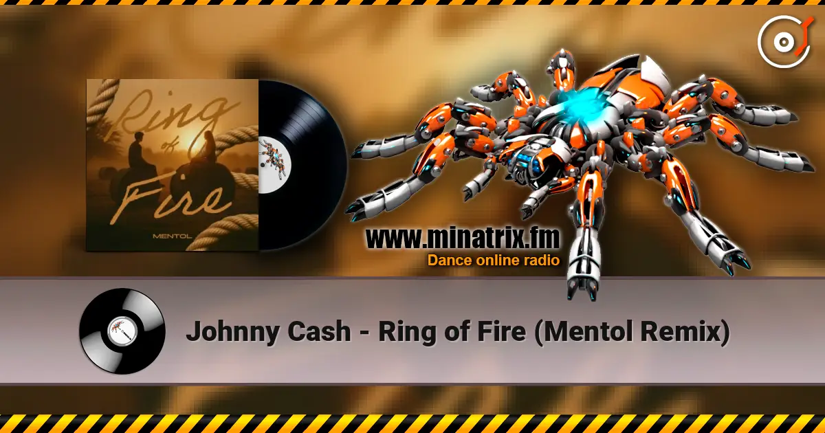 Johnny Cash - Ring of Fire (Mentol Remix) listen online in high quality | Minatrix.FM
